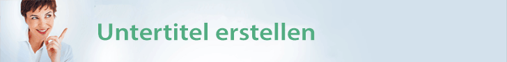 Untertitel erstellen lassen WerbeBanner